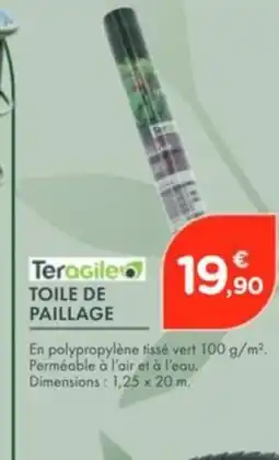Point Vert TERAGILE Toile de paillage offre