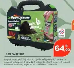 Point Vert Le détaupeur offre
