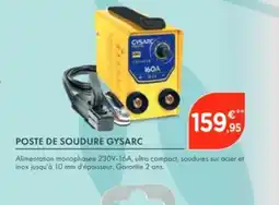 Point Vert GYSARC Poste de soudure offre