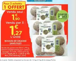 Point Vert Boules de graisse sans filet offre