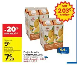 Carrefour Pur jus de fruits CARREFOUR EXTRA offre