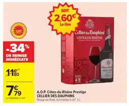 Carrefour A.O.P. Côtes-du-Rhône Prestige CELLIER DES DAUPHINS offre