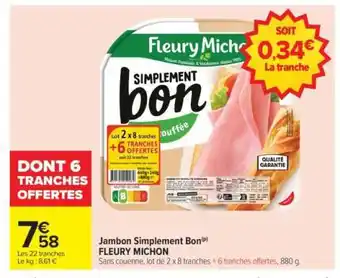 Carrefour Jambon Simplement Bon offre