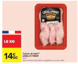 Carrefour Cuisses de lapin LOEUL ET PIRIOT offre