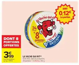 Carrefour LA VACHE QUI RIT offre