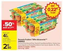 Carrefour Desserts fruitiers Offre Découverte ANDROS offre