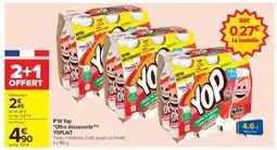 Carrefour P'tit Yop Offre découverte YOPLAIT offre