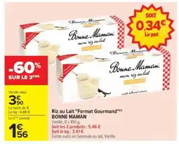 Carrefour Riz au Lait Format Gourmand BONNE MAMAN offre