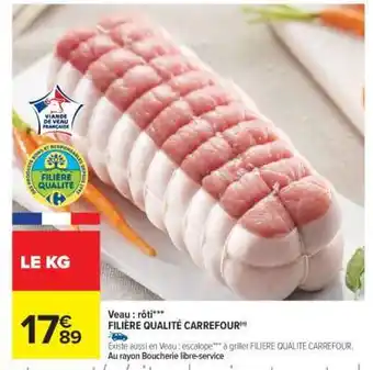 Carrefour Veau : rôti offre