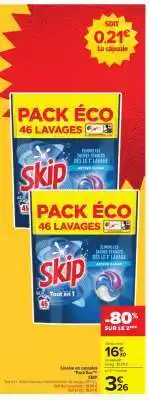 Carrefour Skip Pack Éco 46 Lavages offre