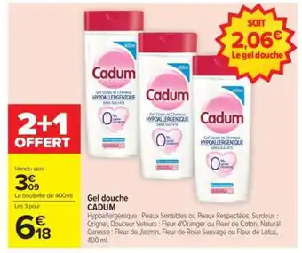 Carrefour Gel Douche Cadum offre