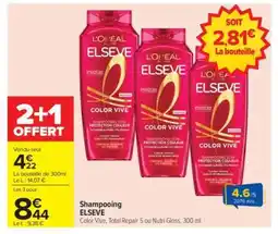 Carrefour SHAMPOOING “ELSÈVE” offre