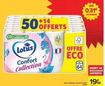 Carrefour Lotus Confort Collection offre