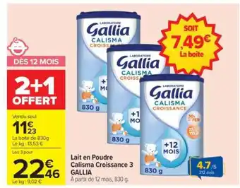 Lait en Poudre Calisma Croissance 3 GALLIA