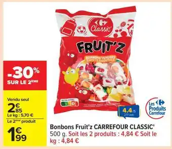 Carrefour Bonbons Fruit'z CARREFOUR CLASSIC' offre