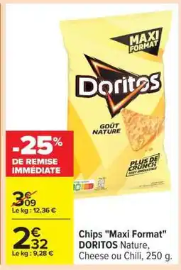 Carrefour Chips Maxi Format DORITOS offre