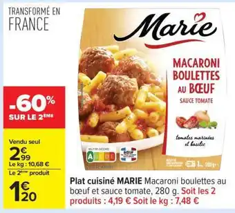 Carrefour Plat cuisiné MARIE Macaroni boulettes au bœuf et sauce tomate offre