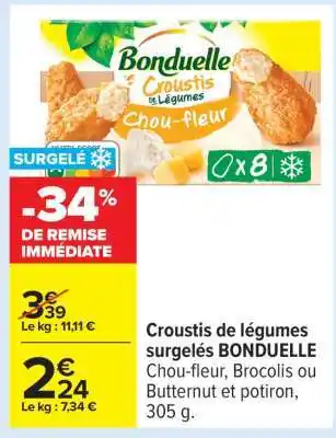 Carrefour Croustis de légumes surgelés BONDUELLE offre