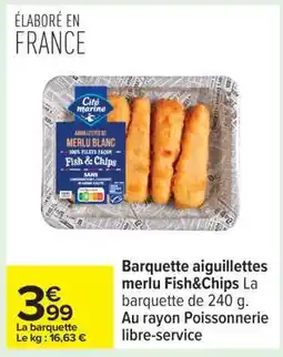 Carrefour Barquette aiguillettes merlu Fish&Chips offre