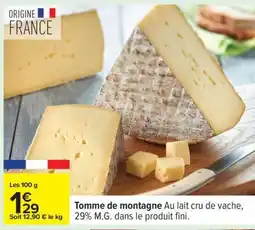 Carrefour Tomme de montagne offre