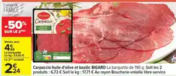 Carrefour Carpaccio huile d'olive et basilic BIGARD offre