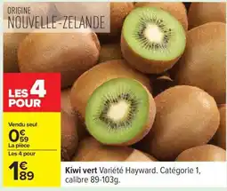Carrefour Kiwi Vert offre