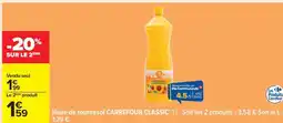 Carrefour Huile de tournesol CARREFOUR CLASSIC' 1 L offre