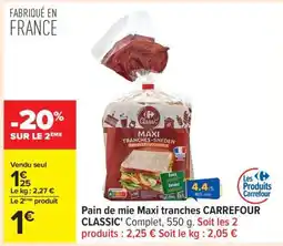 Carrefour Pain de mie Maxi tranches CARREFOUR CLASSIC' Complet offre