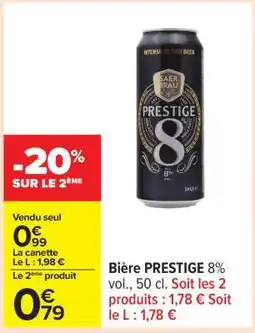 Carrefour Bière PRESTIGE 8% offre