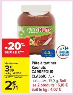 Carrefour Pâte à tartiner Kaonuts CARREFOUR CLASSIC’ offre