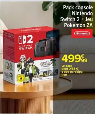 Carrefour Pack console Nintendo Switch 2 + Jeu Pokemon ZA offre