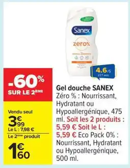 Carrefour Gel Douche Sanex offre