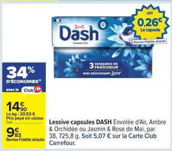 Carrefour LESSIVE CAPSULES DASH offre
