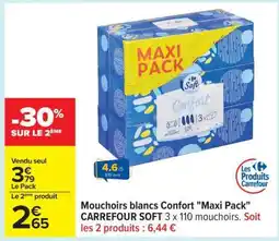 Carrefour Mouchoirs blancs Confort Maxi Pack offre