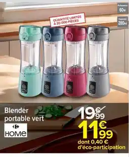 Carrefour Blender portable vert offre
