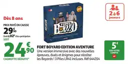Auchan Fort boyard edition aventure offre