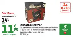 Auchan Loup garous best of offre