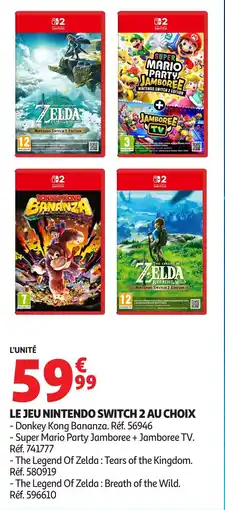 Auchan Le jeu nintendo switch 2 au choix offre