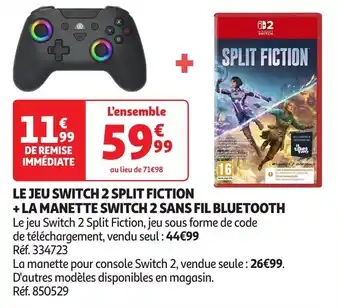 Auchan Le jeu switch 2 split fiction + la manette switch 2 sans fil bluetooth offre