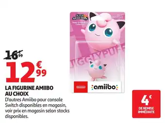 Auchan La figurine amiibo au choix offre