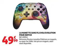 Auchan La manette sans fil evoli evolution pour switch offre