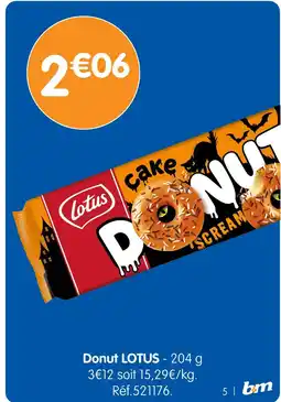 b&m Lotus Donut offre