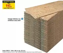 Trafic Dalle osb 3 - 244 x 59 cm ép.22 mm offre