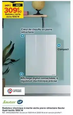 Trafic Sauter - radiateur électrique à inertie sèche pierre réfractaire gyali tactile 1000w offre
