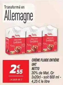 Netto Chêne - crème fluide entiere uht offre