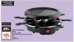 Netto Triomph - raclette 4 personnes sauce offre