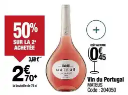 Promocash Mateus - vin du portugal offre