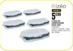 La Foir'Fouille Izéo - sacs de compressaion saus-vide offre