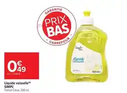 Carrefour Simpl - liquide vaisselle offre