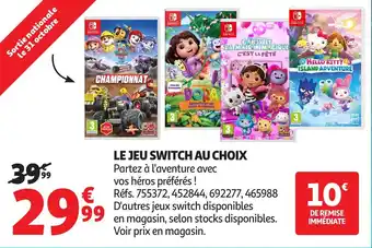 Auchan Le jeu switch au choix offre